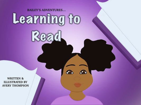 Bailey’s Adventures…Learning to Read